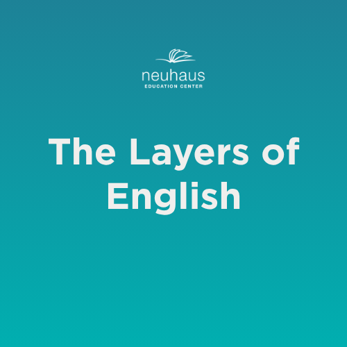 The Layers of English
