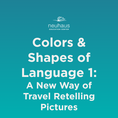 Colors and Shapes of Language 1: A New Way of Travel Retelling Pictures