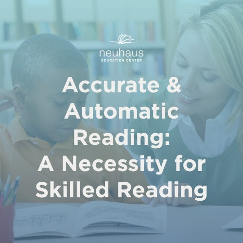Accurate & Automatic Reading: A Necessity for Skilled Reading