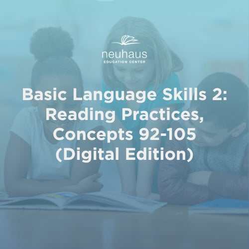 Basic Language Skills 2: Reading Practices, Concepts 92-105 (Digital Edition)