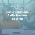 Basic Language Skills Preview Session