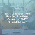 Basic Language Skills Reading Practices, Concepts 121-137 (Digital Edition)