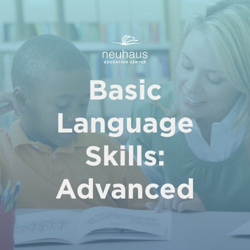 Basic Language Skills: Advanced