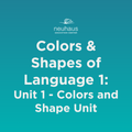 Colors and Shapes of Language 1: Naming Photos - Unit 1