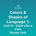 Colors and Shapes of Language 1: Naming Photos - Unit 11