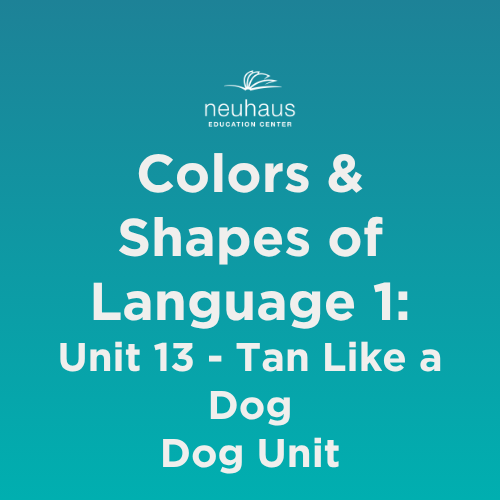 Colors and Shapes of Language 1: Naming Photos - Unit 13