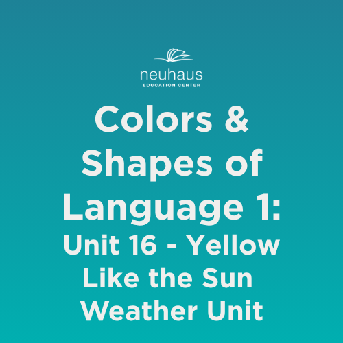 Colors and Shapes of Language 1: Naming Photos - Unit 16