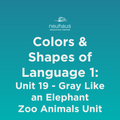 Colors and Shapes of Language 1: Naming Photos - Unit 19
