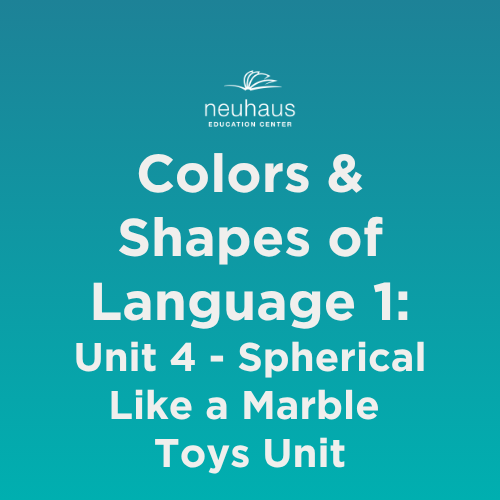 Colors and Shapes of Language 1: Naming Photos - Unit 4