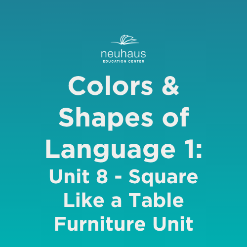 Colors and Shapes of Language 1: Naming Photos - Unit 8