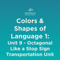 Colors and Shapes of Language 1: Naming Photos - Unit 9