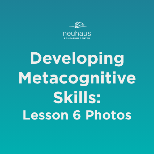 Developing Metacogntive Skills: Naming Photos - Lesson 6