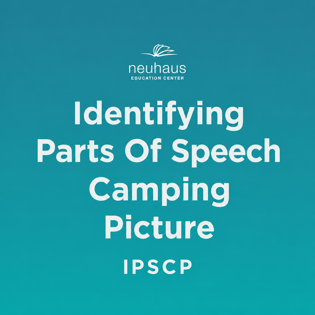Identifying Parts Of Speech Camping Picture