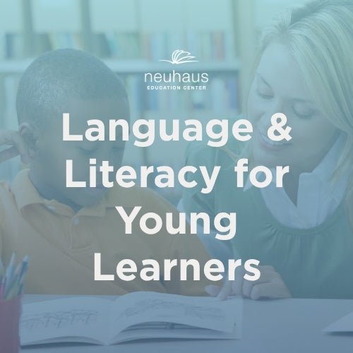 Language & Literacy for Young Learners