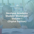 Neuhaus Academy Student Workbook: Volume 2 (Digital Edition)