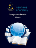 Neuhaus Academy Companion Reader: Volume 1