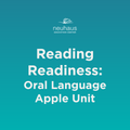 Reading Readiness - Oral Language - Apples Unit