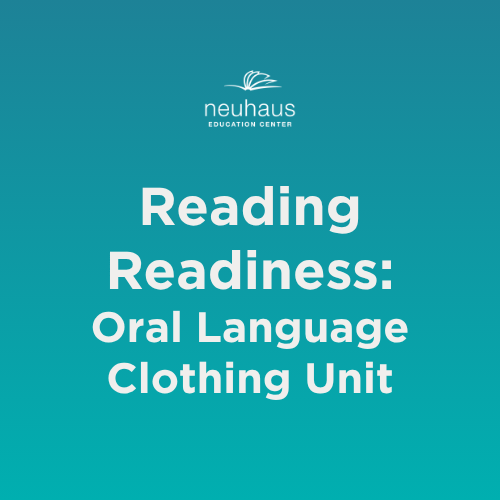 Reading Readiness - Oral Language - Clothing Unit