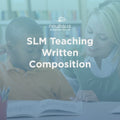 SLM Teaching Written Composition