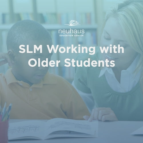 SLM Working with Older Students