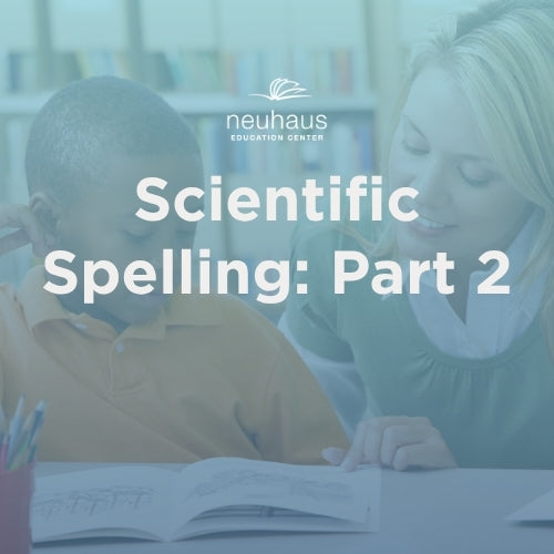 Scientific Spelling Part 2