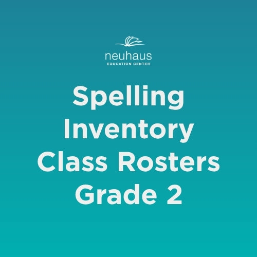 Spelling Inventory Class Rosters Grade 2