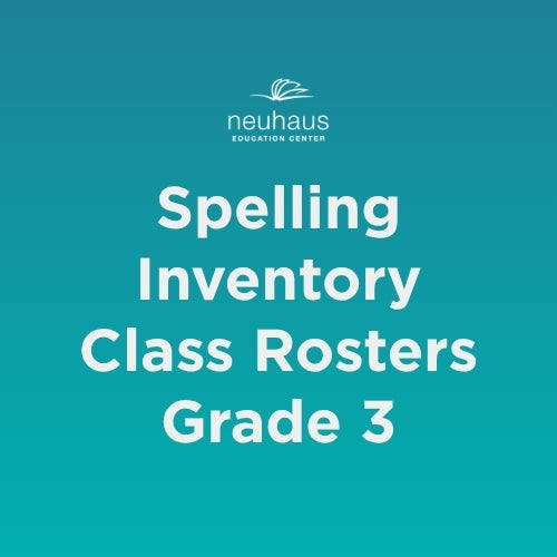 Spelling Inventory Class Rosters Grade 3