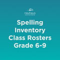 Spelling Inventory Class Rosters Grades 6-9