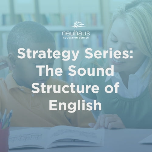 Strategy Series: The Sound Structure of English