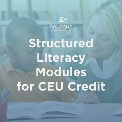 Structured Literacy Modules for CEU Credit
