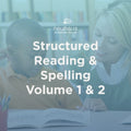 Structured Reading & Spelling Volume 1 & 2
