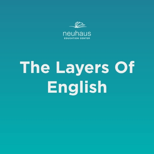 The Layers Of English