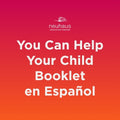 You Can Help Your Child Booklet - en Español