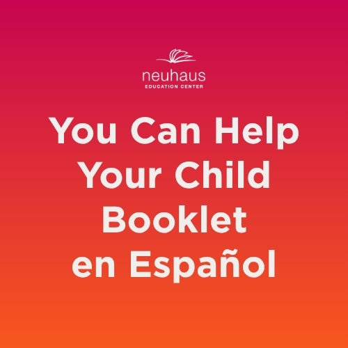 You Can Help Your Child Booklet - en Español